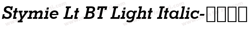 Stymie Lt BT Light Italic字体转换